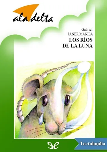 Los ríos de la luna de Gabriel Janer Manila, portada del libro