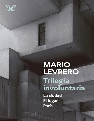 Trilogia involuntaria de Mario Levrero, portada del libro