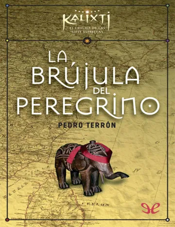La brújula del peregrino de Pedro Terrón Marín, portada del libro