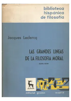 Las grandes Lineas de la Filosofia Moral - Jacques Leclercq