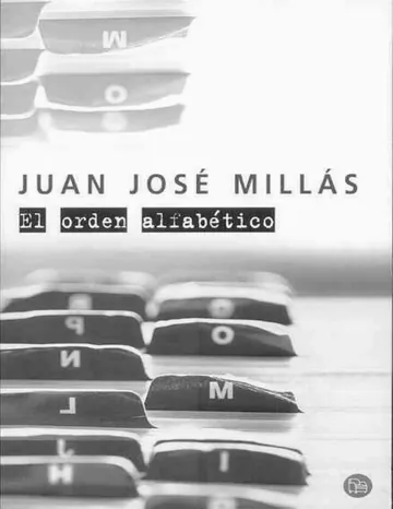 El orden alfabético de Juan Jose Millas, portada del libro