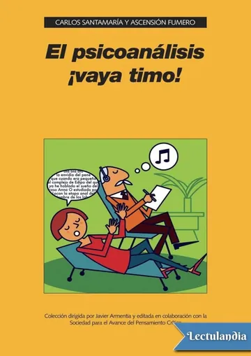 El psicoanálisis ¡vaya timo! de Ascensión Fumero Carlos Santamaría, portada del libro
