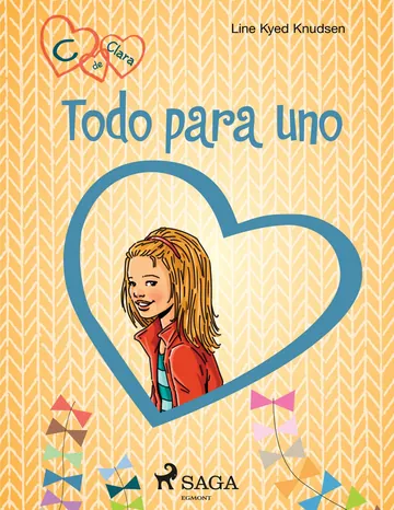 C de Clara 5--Todo para uno de Line Kyed Knudsen, portada del libro