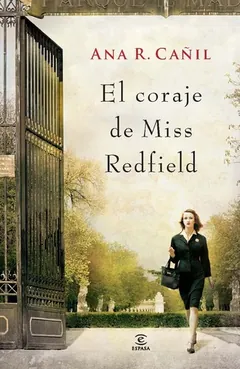 El coraje de Miss Redfield - Ana R. Cañil
