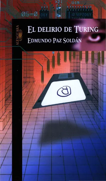 El deliorio de Turing de Edmundo Paz Soldan, portada del libro