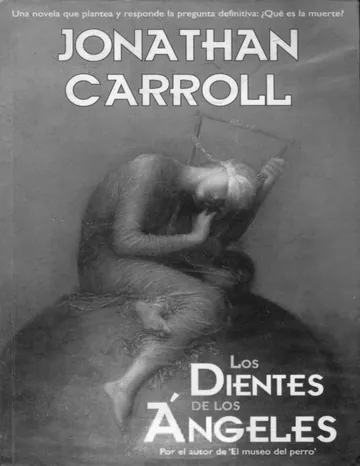 Los dientes de los ángeles de Jonathan Carroll, portada del libro