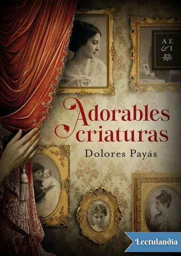 Adorables criaturas de Dolores Payás, portada del libro