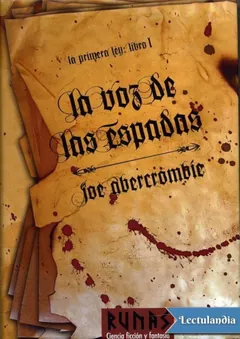 La voz de las espadas - Joe Abercrombie
