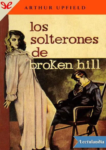 Los solterones de Broken Hill de Arthur Upfield, portada del libro