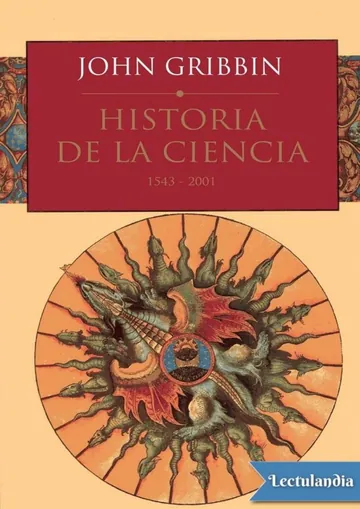 Historia de la ciencia, 1543-2001 de John Gribbin, portada del libro