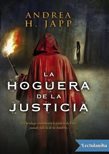 La hoguera de la justicia de Andrea H. Japp, portada del libro