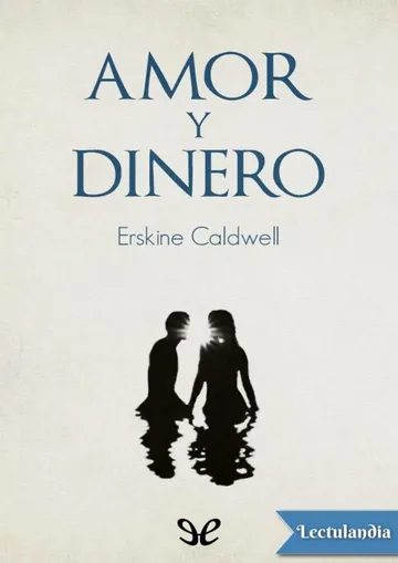 Amor y dinero de Erskine Caldwell, portada del libro