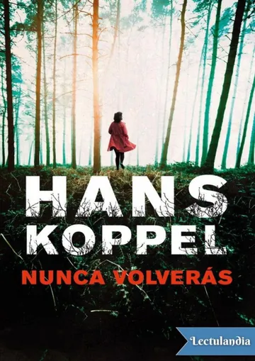 Nunca volverás de Hans Koppel, portada del libro