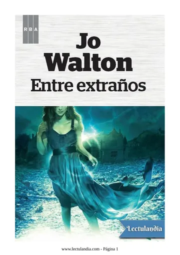 Entre extraños de Jo Walton, portada del libro