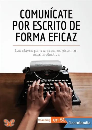 Comunícate por escrito de forma eficaz de Florence Schandeler, portada del libro