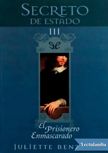 El prisionero enmascarado de Juliette Benzoni, portada del libro