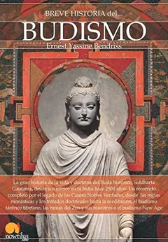 Breve historia del budismo - Ernest Yassine Bendriss
