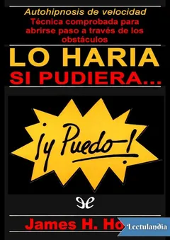 Lo haría si pudiera… ¡y puedo! - James H. Hoke