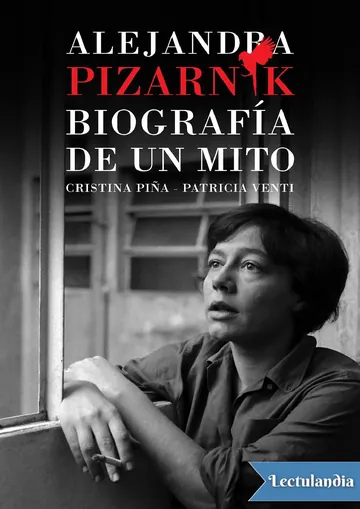 Alejandra Pizarnik. Biografía de un mito de Cristina Piña, portada del libro