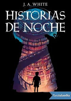 Historias de noche - J. A. White