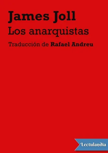 Los anarquistas de James Joll, portada del libro