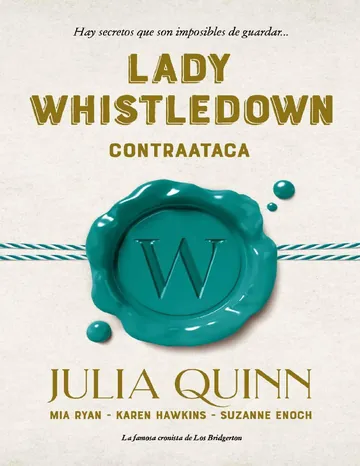 Lady Whistledown contraataca de Julia Quinn, portada del libro