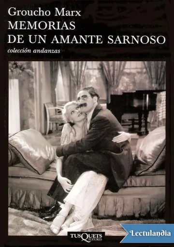 Memorias de un amante sarnoso de Groucho Marx, portada del libro
