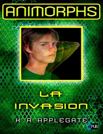 La Invasion de K. A. Applegate, portada del libro