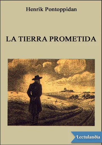 La tierra prometida de Henrik Pontoppidan, portada del libro