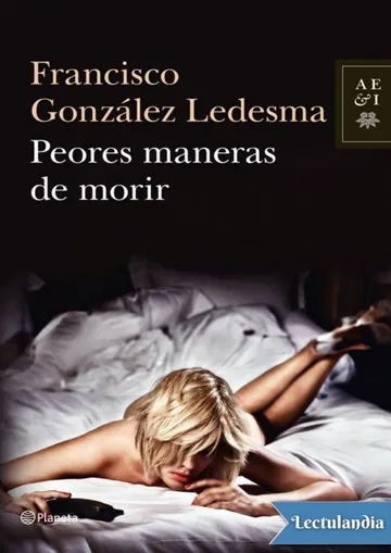 Peores maneras de morir de Francisco González Ledesma, portada del libro