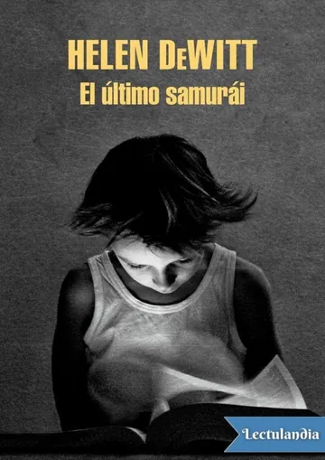 El Último Samurái de Helen Dewitt, portada del libro