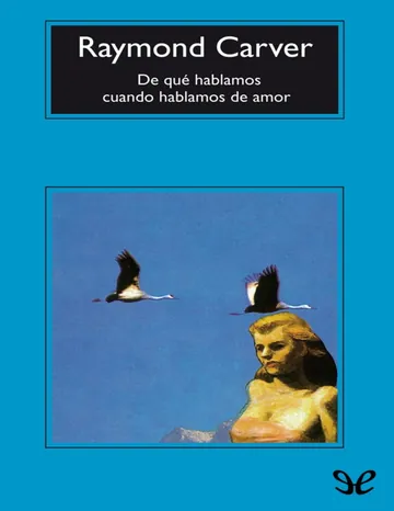 De qué hablamos cuando hablamos de amor de Raymond Carver, portada del libro