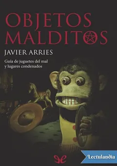 Objetos malditos - Javier Arries