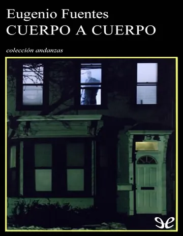 Cuerpo a cuerpo de Eugenio Fuentes, portada del libro