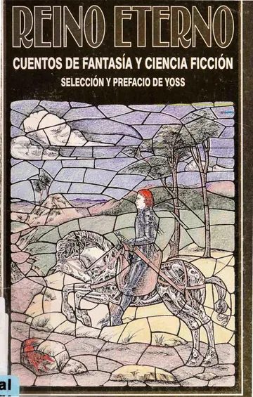 Reino eterno : cuentos de fantasía y ciencia ficción de 1969- Yoss, portada del libro