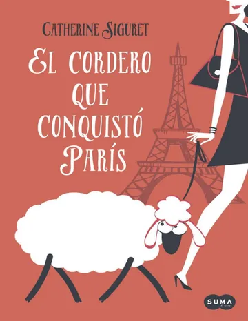 El cordero que conquistó París de Catherine Siguret, portada del libro