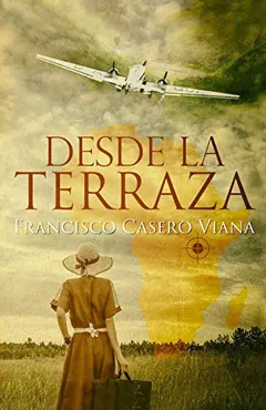Desde la terraza - Francisco Casero Viana