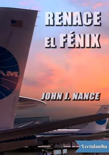 Renace el fénix de John J. Nance, portada del libro