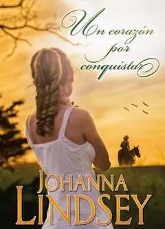 Un corazón por conquistar - Johanna Lindsey