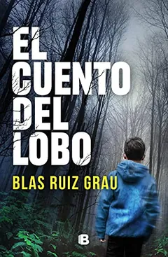 El cuento del lobo de Blas Ruiz Grau, portada del libro