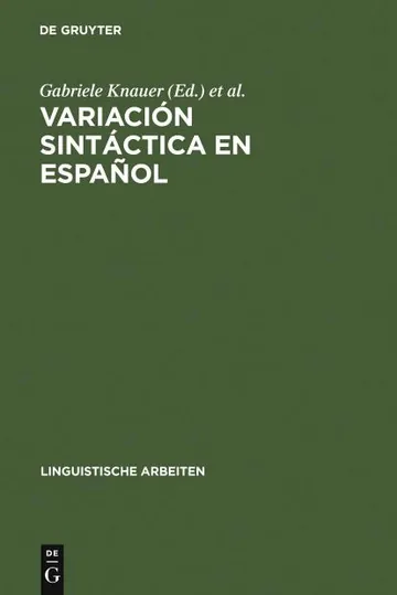 Variacion sintactica en espanol de Gabriele,Bellosta von Colbe Knauer, portada del libro