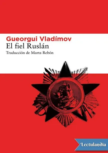 El fiel Ruslán de Gueorgui Vladímov, portada del libro