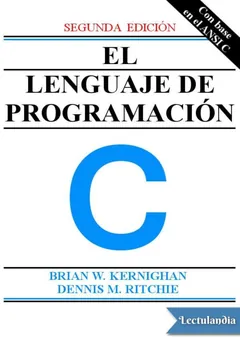 El lenguaje de programación C - Bryan W. Kernighan