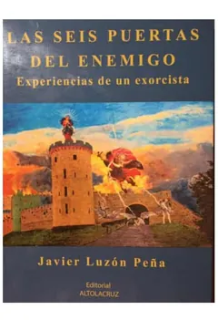 Las seis puertas del enemigo - Javier Luzon Pena