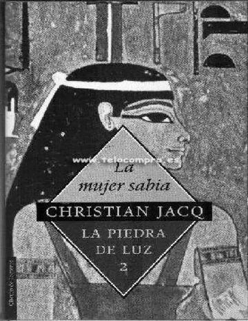 La Piedra de Luz 2 - La mujer sabia de Christian Jacq, portada del libro