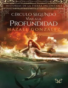 Circulo segundo_ Viaje a la profund - Hazael Gonzalez