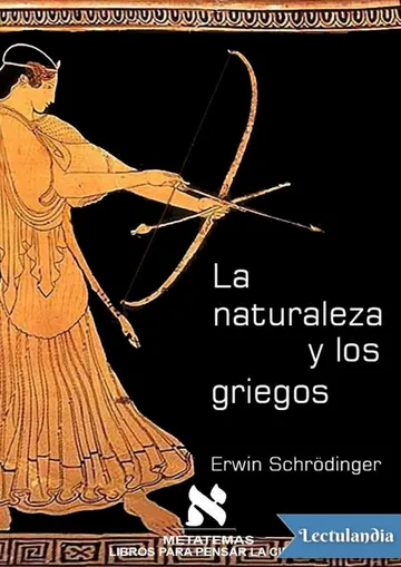 La naturaleza y los griegos de Erwin Schrödinger, portada del libro