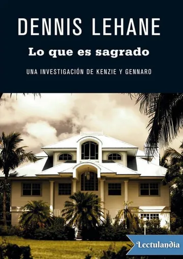 Lo que es sagrado de Dennis Lehane, portada del libro