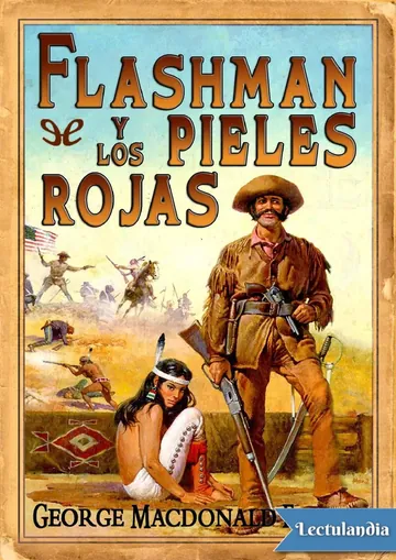 Flashman y los pieles rojas de George MacDonald Fraser, portada del libro