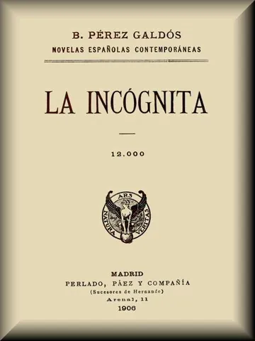 La incógnita de Benito Pérez Galdós, portada del libro